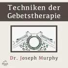Techniken der Gebetstherapie