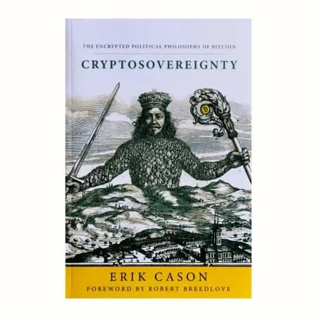 Cryptosovereignty af Erik Cason