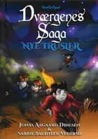 Dværgenes Sage 2: Nye trusler