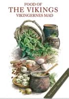 Vikingernes mad - FOOD of the VIKINGS - Kortmappe med opskrifter