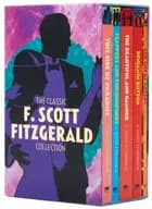 The Classic F. Scott Fitzgerald Collection