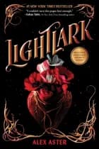 Lightlark The Lightlark Saga Book 1