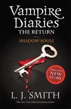 The Return: Shadow Souls