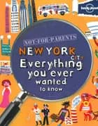 Not for Parents: New York