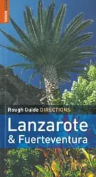 Lanzarote - Fuerteventura, Rough Guide Directions