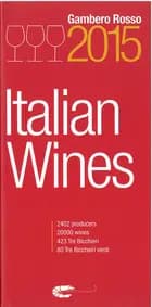 Italian Wines 2015: Gambero Rosso