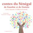 Contes du Sénégal, de Gambie et de Guinée