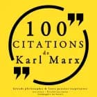 100 citations de Karl Marx