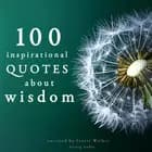 100 Quotes About Wisdom