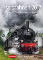 Eisenbahnen Wochenplaner 2017