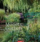 Monets Garten - Monets Garden 2016