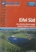 Eifel Süd: Die schönsten Wanderungen zwischen Koblenz und Trier