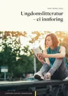 Ungdomslitteratur : ei innføring