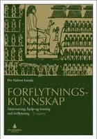 Forflytningskunnskap : aktivisering, hjelp og trening ved forflytning