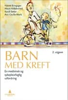 Barn med kreft : en medisinsk og sykepleiefaglig utfordring