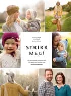 Strikk meg! - Marianne Jansson Bjerkman