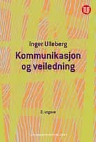 Kommunikasjon og veiledning : en innføring i Gregory Batesons kommunikasjonsteori og historier fra veiledningspraksis