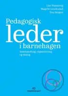 Pedagogisk leder i barnehagen : samhandling, organisering og dialog