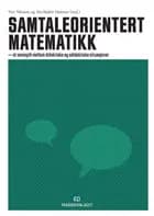 Samtaleorientert matematikk : et samspill mellom didaktiske og adidaktiske situasjoner
