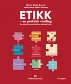 Etikk : en praktisk vinkling : en verktøykasse med ni pespektiver