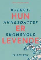Hun er levende : Elises bok