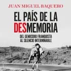 El país de la desmemoria