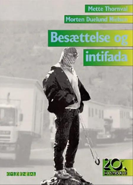 Besættelse og intifada af Niels Holm Svendsen