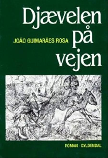Djævelen på vejen af João Guimarães Rosa