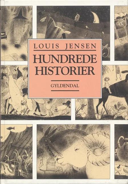 Hundrede historier af Louis Jensen