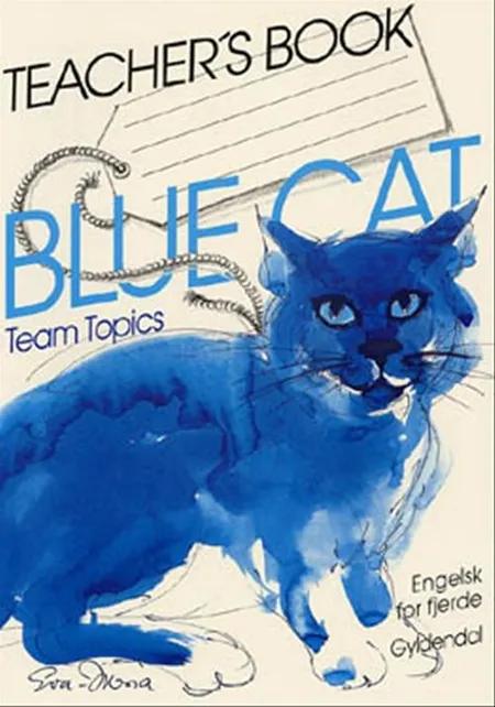 Blue cat Teacher´s book af Lars Skovhus