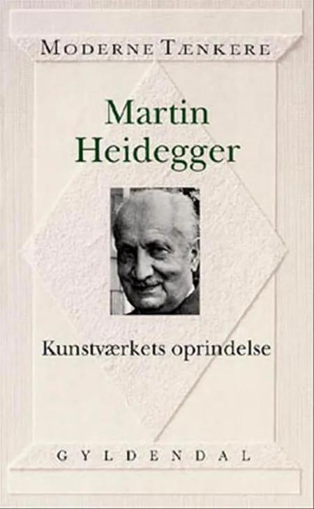 Kunstværkets oprindelse af Martin Heidegger