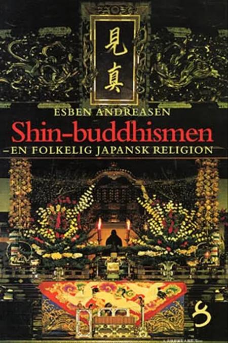 Shin-buddhismen af Esben Andreasen