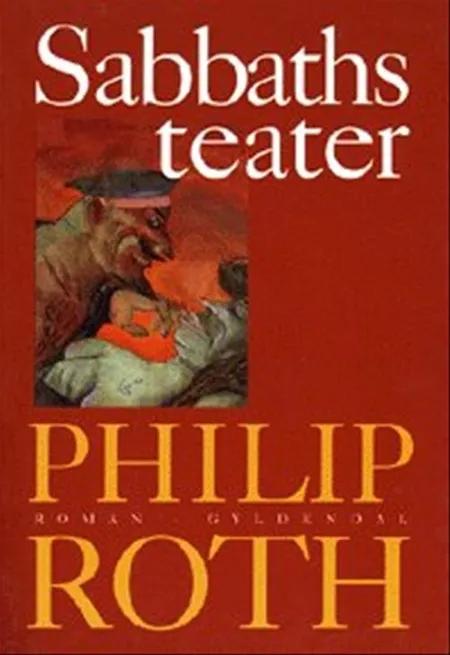 Sabbaths teater af Philip Roth