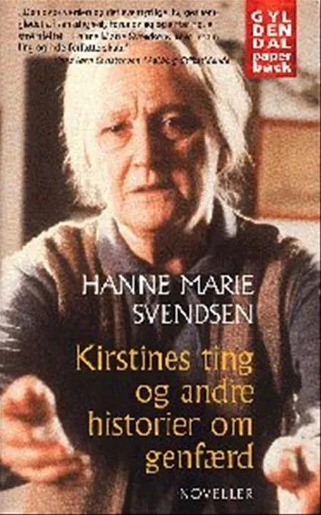 Kirstines ting og andre historier om genfærd af Hanne Marie Svendsen
