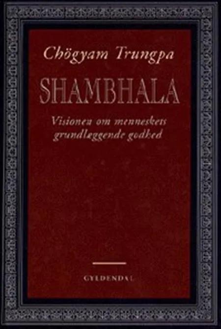 Shambhala af Chögyam Trungpa