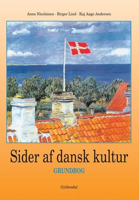 Sider af dansk kultur, Grundbog af Birger Lind