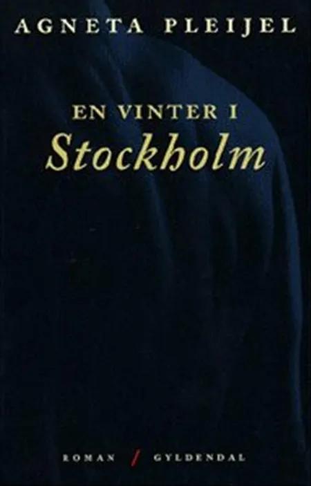 En vinter i Stockholm af Agneta Pleijel