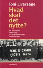 Hvad skal det nytte?