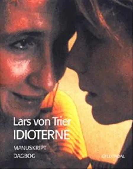 Idioterne af Lars von Trier