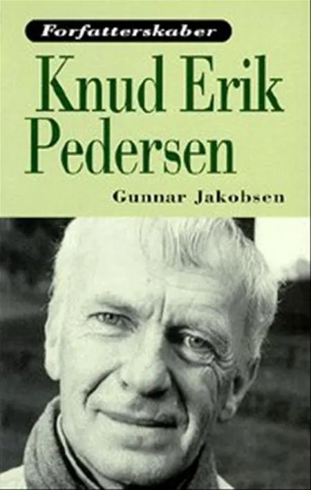 Knud Erik Pedersen af Gunnar Jakobsen