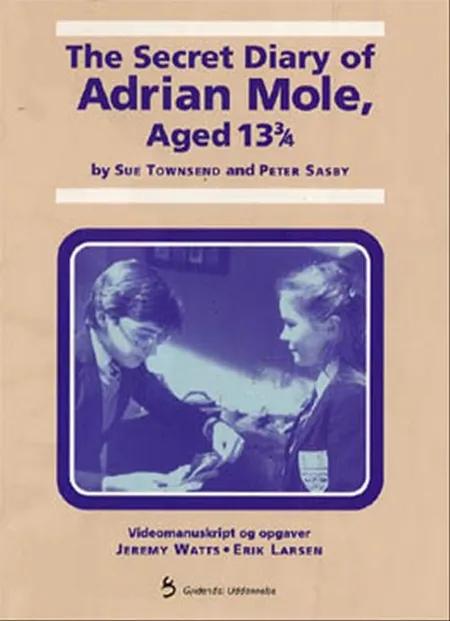 The secret diary of Adrian Mole, aged 13 3/4 af Jeremy Watts