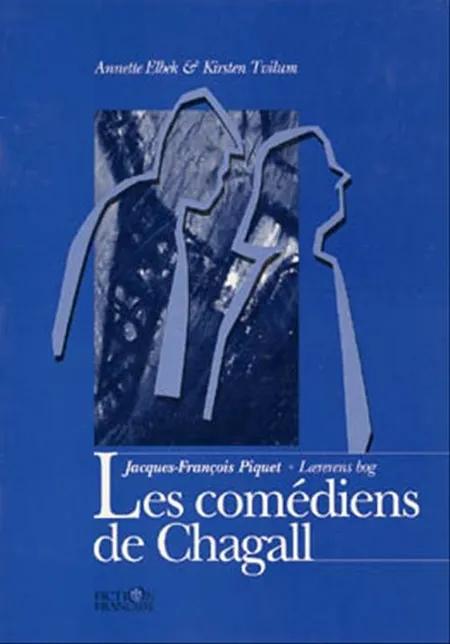 Les comédiens de Chagall af Jacques-François Piquet