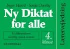 Ny diktat for alle, 4. klasse af Sonja Overby, Inger Harrit, Inger Harrit og Sonja Overby