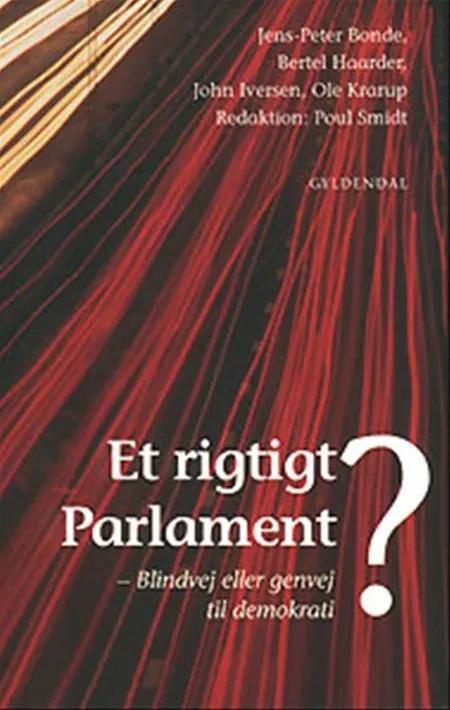 Et rigtigt parlament? af Jens-Peter Bonde