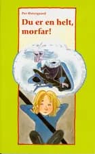 Du er en helt, morfar!