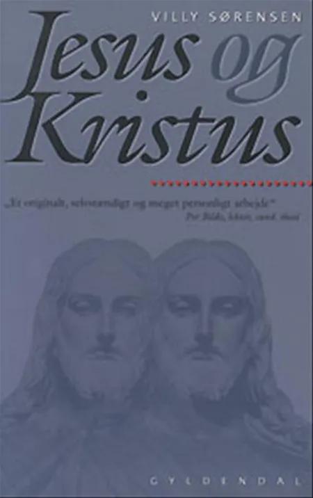 Jesus og Kristus af Villy Sørensen