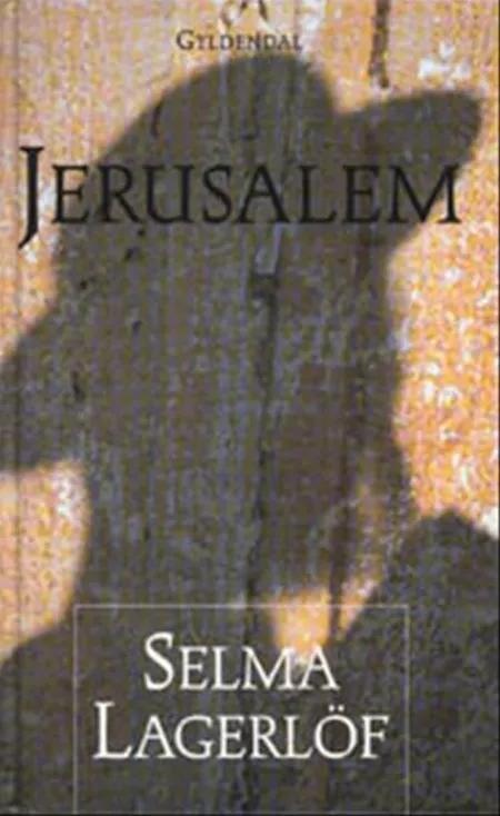 Jerusalem I-II af Selma Lagerlöf