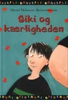 Siki og kærligheden