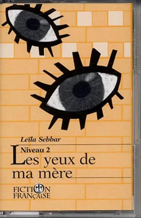Fiction francaise. kass. kal af Leïla Sebbar