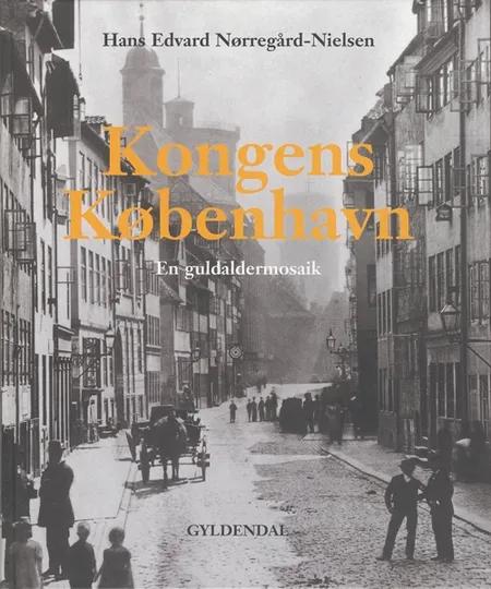 Kongens København af Hans Edvard Nørregård-Nielsen